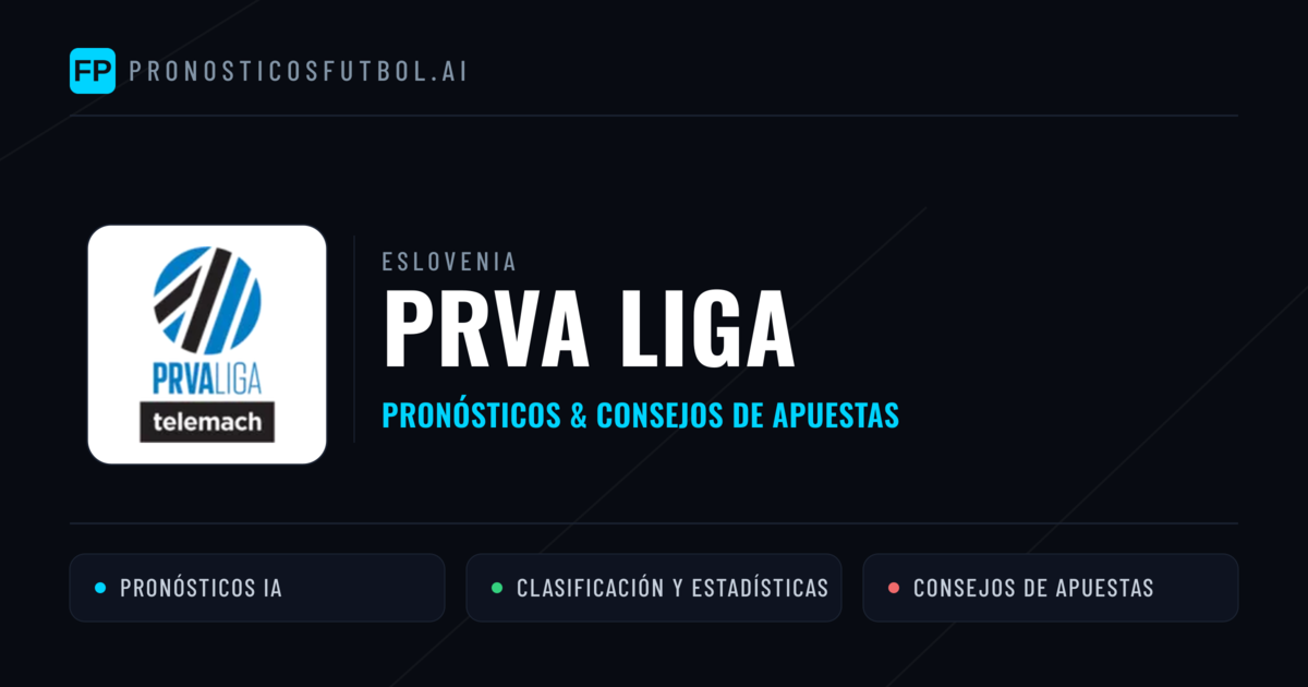Eslovenia Prva Liga Pronósticos y consejos de apuestas