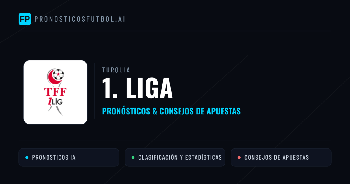 Turquía 1. Liga Pronósticos y consejos de apuestas