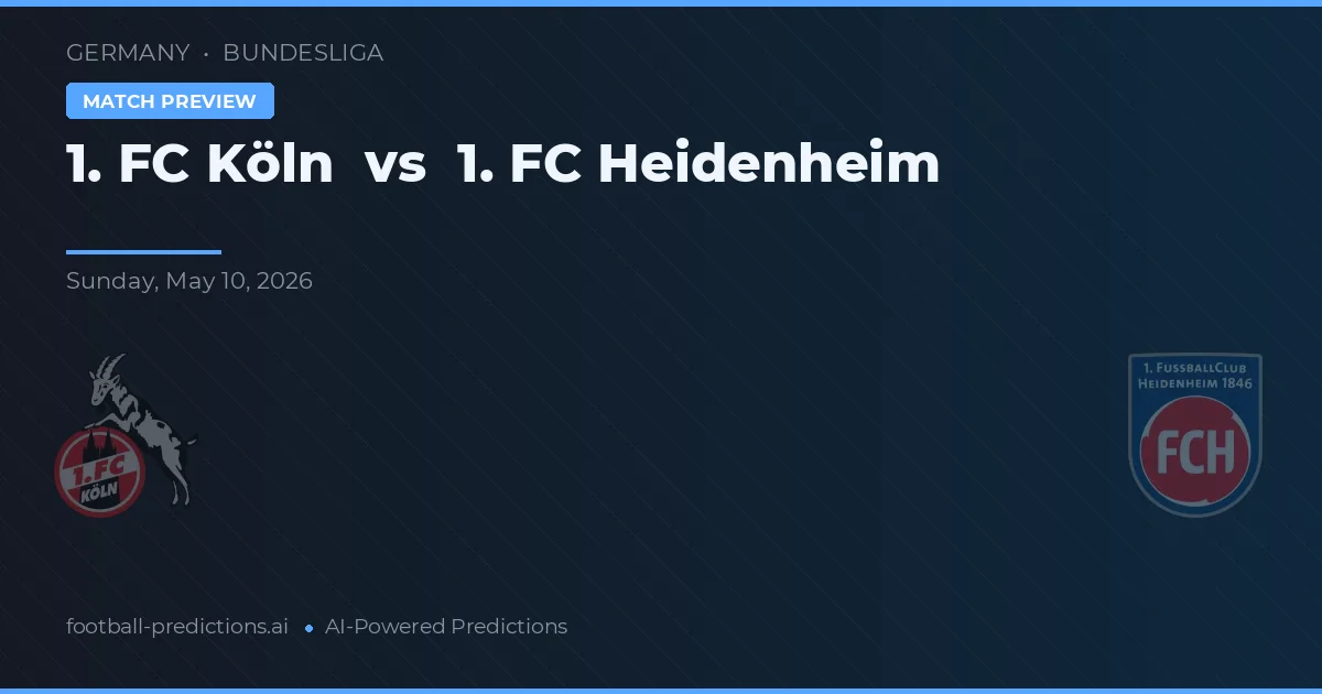 1. FC Colonia vs 1. FC Heidenheim — pronóstico y previa del partido