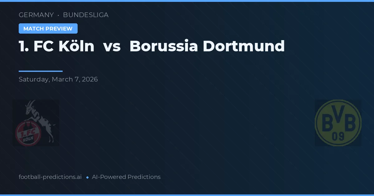 1. FC Colonia vs Borussia Dortmund — pronóstico y previa del partido