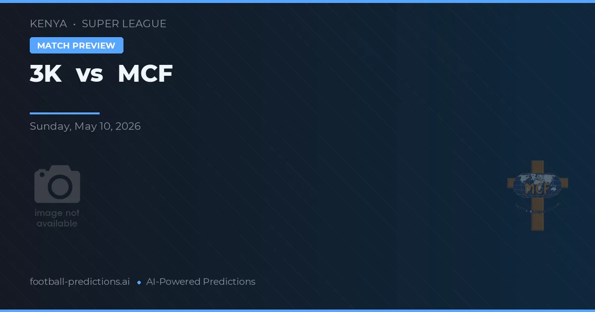 3K vs MCF — pronóstico y previa del partido