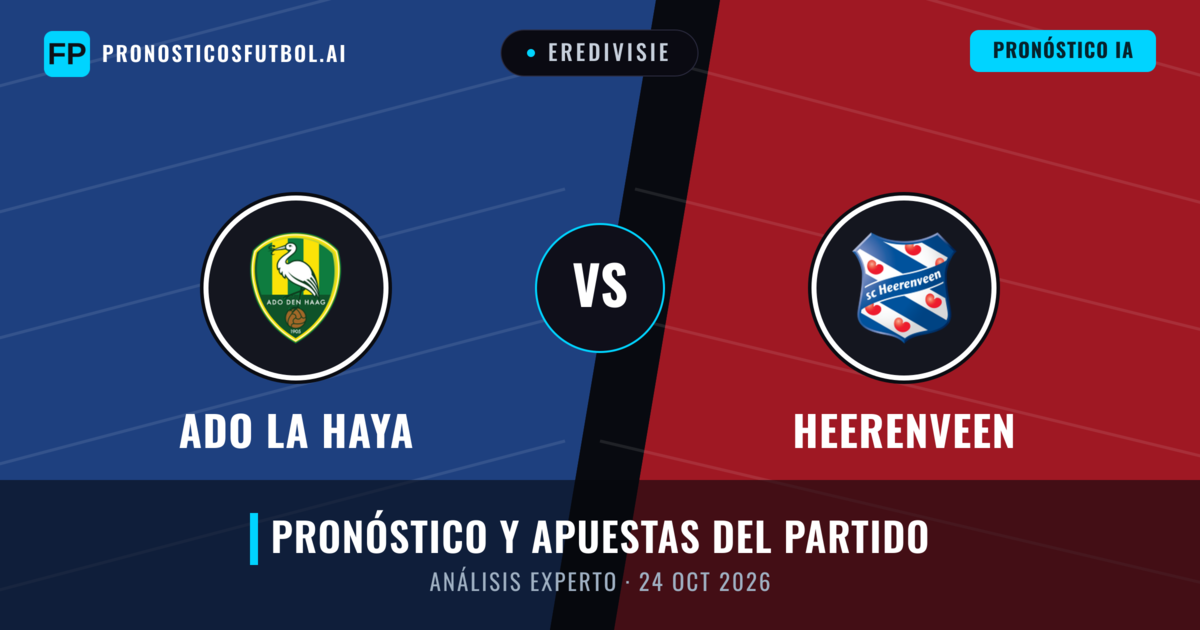 ADO La Haya vs Heerenveen — pronóstico y previa del partido