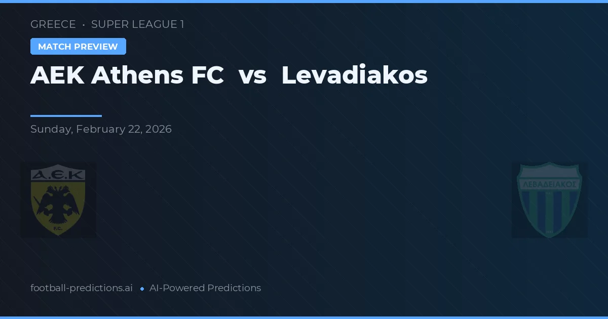 AEK Atenas vs Levadiakos — pronóstico y previa del partido
