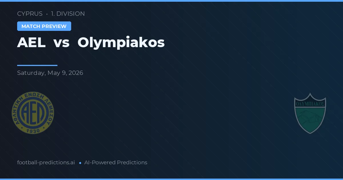 AEL Limassol vs Olympiakos Nicosia — pronóstico y previa del partido
