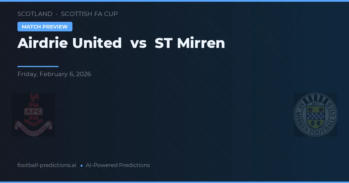 Airdrie United vs ST Mirren — pronóstico y previa del partido