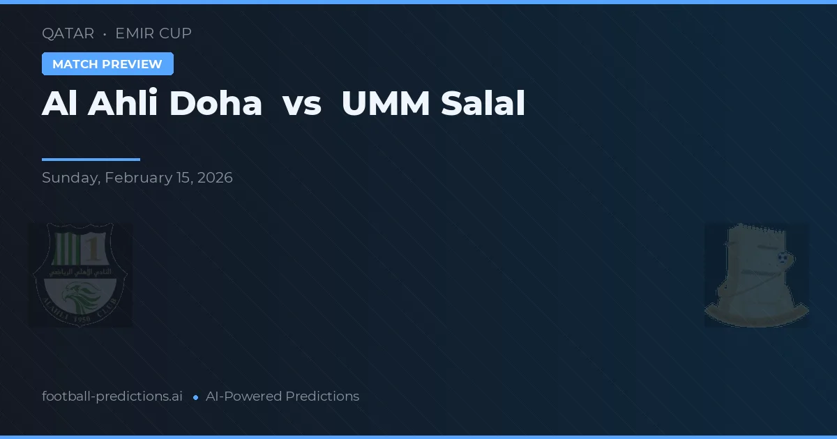 Al Ahli Doha vs Umm Salal — pronóstico y previa del partido