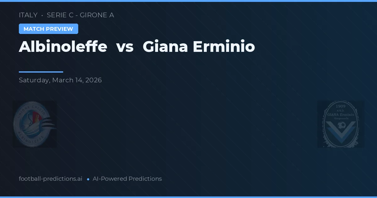 Albinoleffe vs Giana Erminio — pronóstico y previa del partido