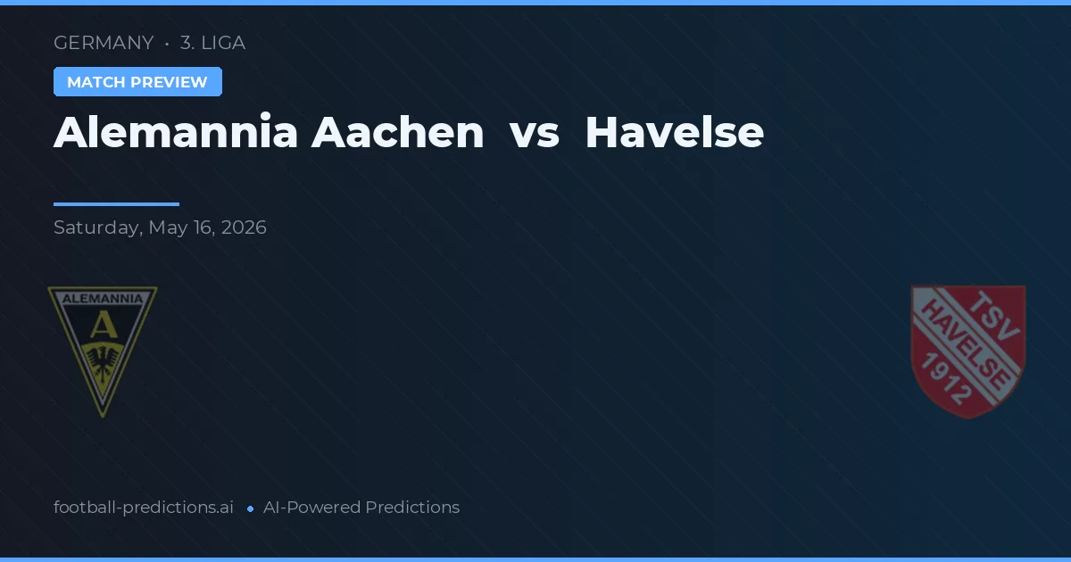 Alemannia Aachen vs Havelse — pronóstico y previa del partido