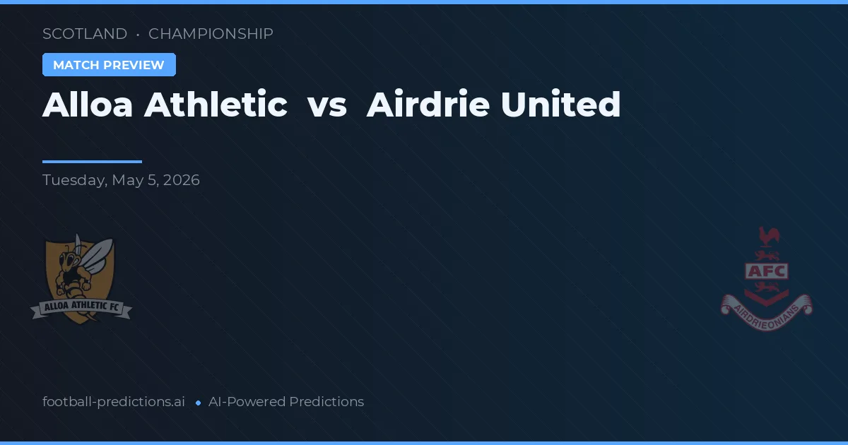 Alloa Athletic vs Airdrie United — pronóstico y previa del partido