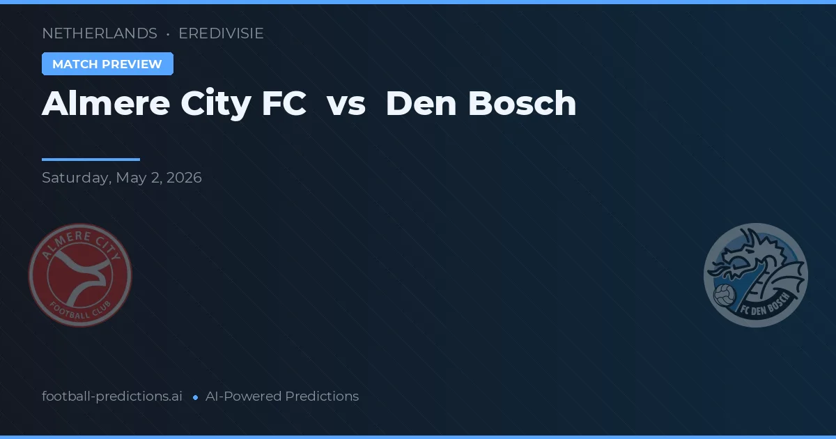 Almere City vs Den Bosch — pronóstico y previa del partido
