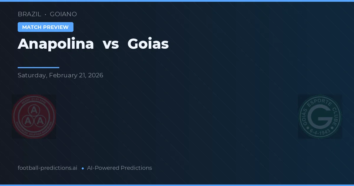 Anapolina vs Goiás — pronóstico y previa del partido