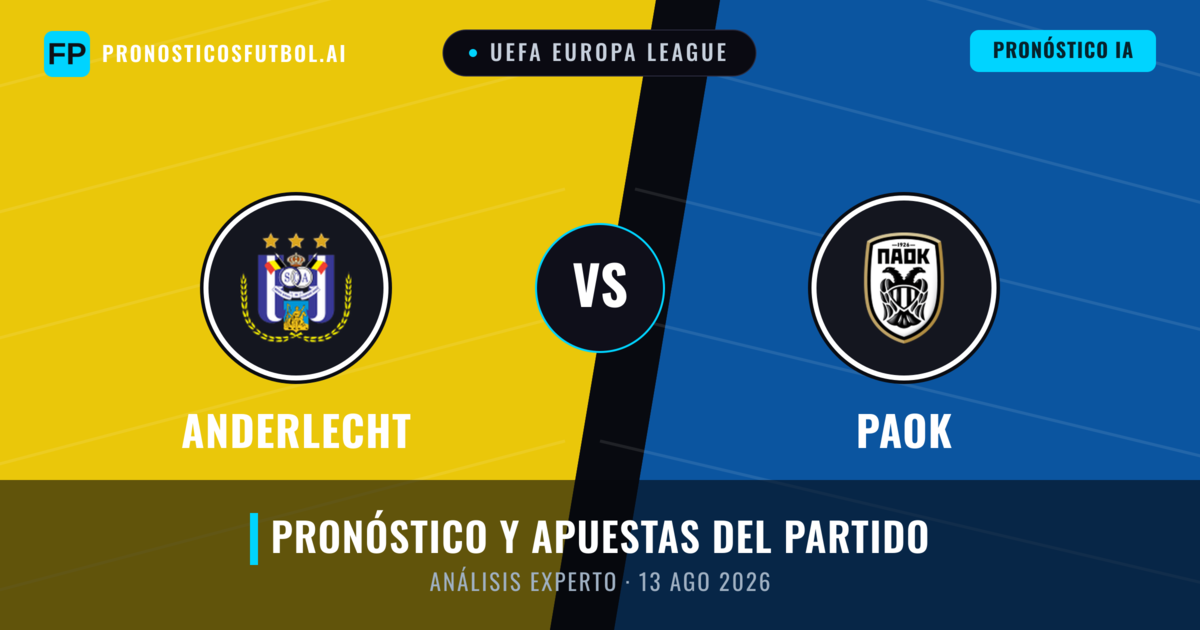 Anderlecht vs PAOK — pronóstico y previa del partido