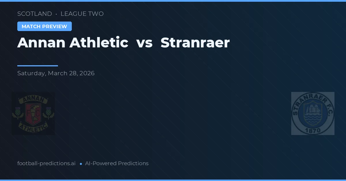 Annandale Athletic vs Stranraer — pronóstico y previa del partido