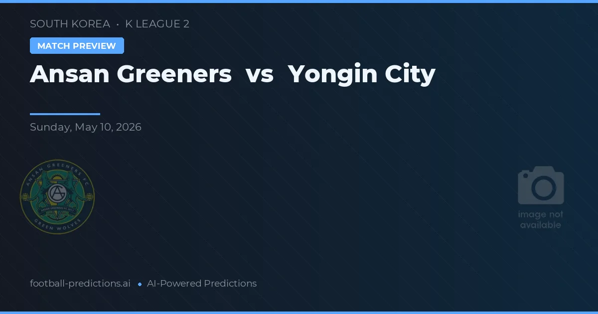 Ansan Greeners vs Yongin City — pronóstico y previa del partido