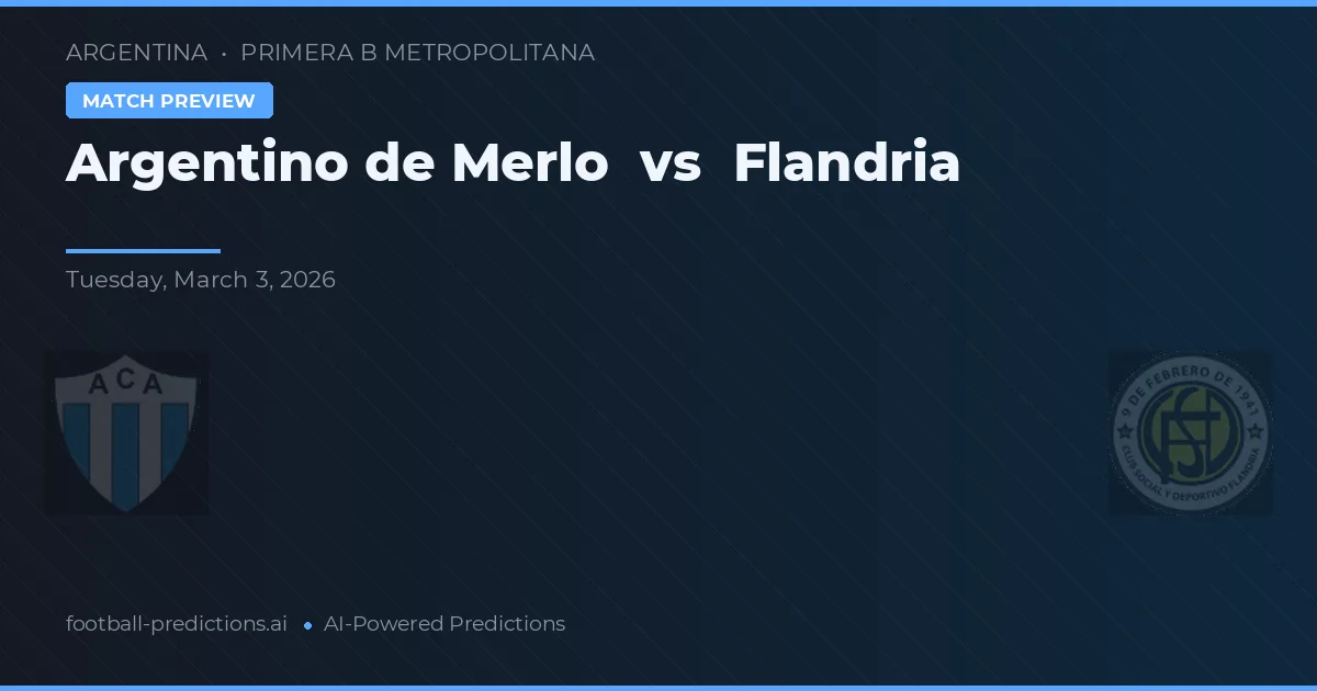 Argentino de Merlo vs Flandria — pronóstico y previa del partido