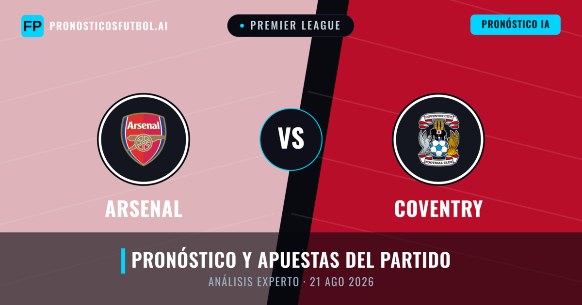 Arsenal vs Coventry — pronóstico y previa del partido