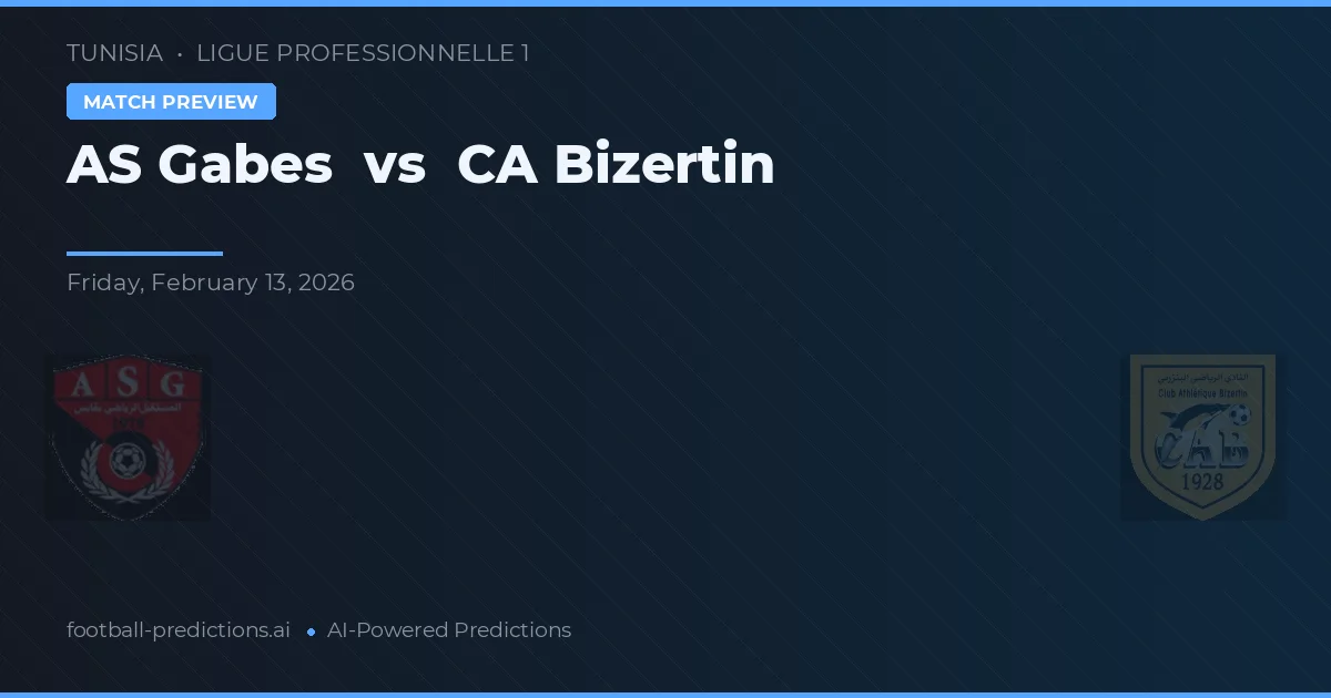 AS Gabès vs CA Bizerte — pronóstico y previa del partido