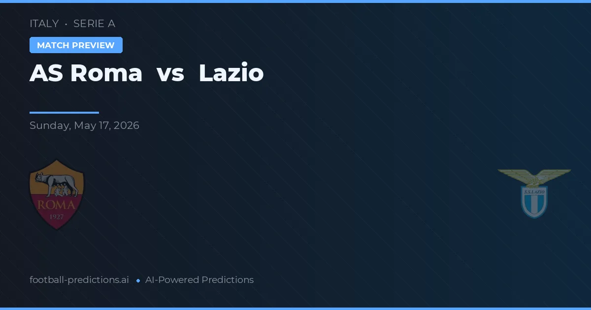 AS Roma vs Lazio — pronóstico y previa del partido