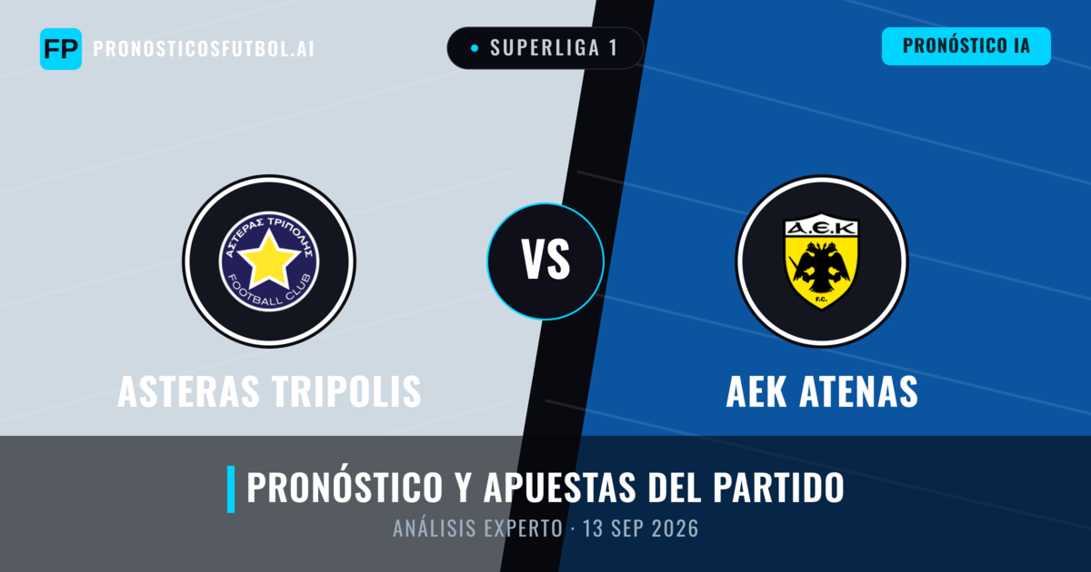 Asteras Tripolis vs AEK Atenas — pronóstico y previa del partido