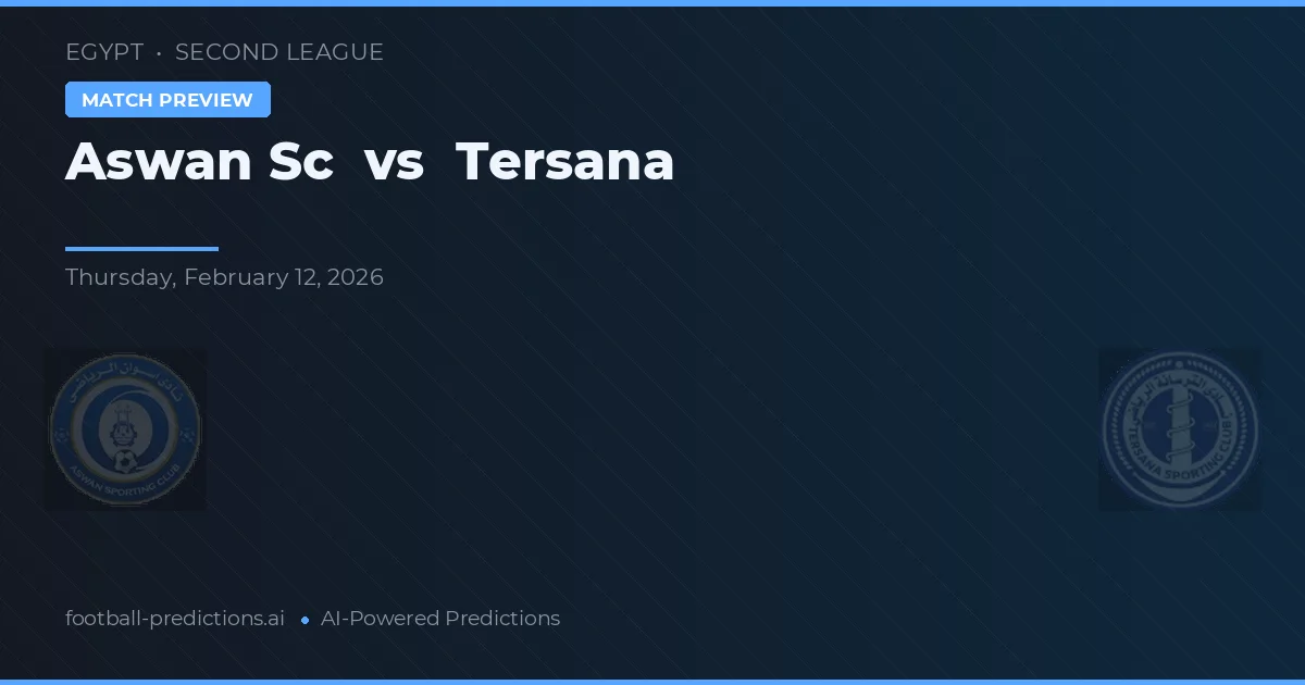 Aswan SC vs Tersana — pronóstico y previa del partido