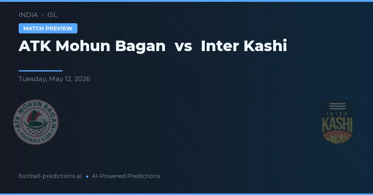 ATK Mohun Bagan vs Inter Kashi — pronóstico y previa del partido
