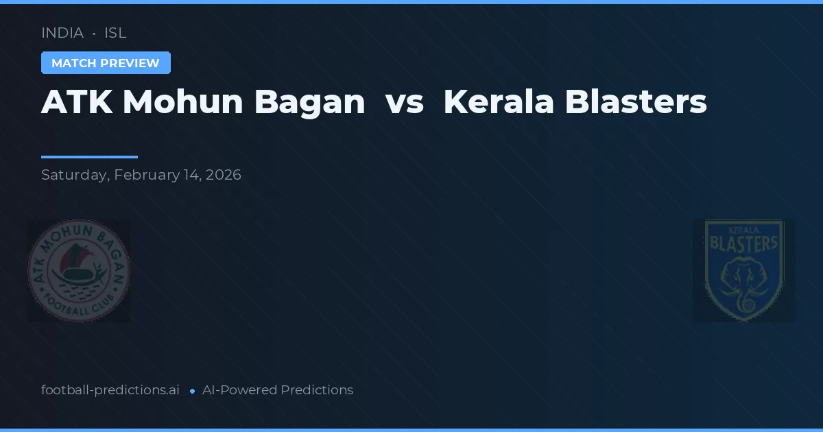 ATK Mohun Bagan vs Kerala Blasters — pronóstico y previa del partido