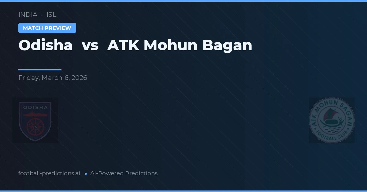 Odisha vs ATK Mohun Bagan — pronóstico y previa del partido