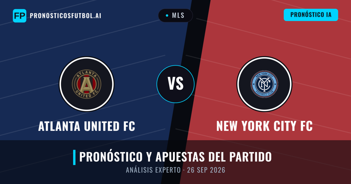 Atlanta United FC vs New York City FC — pronóstico y previa del partido