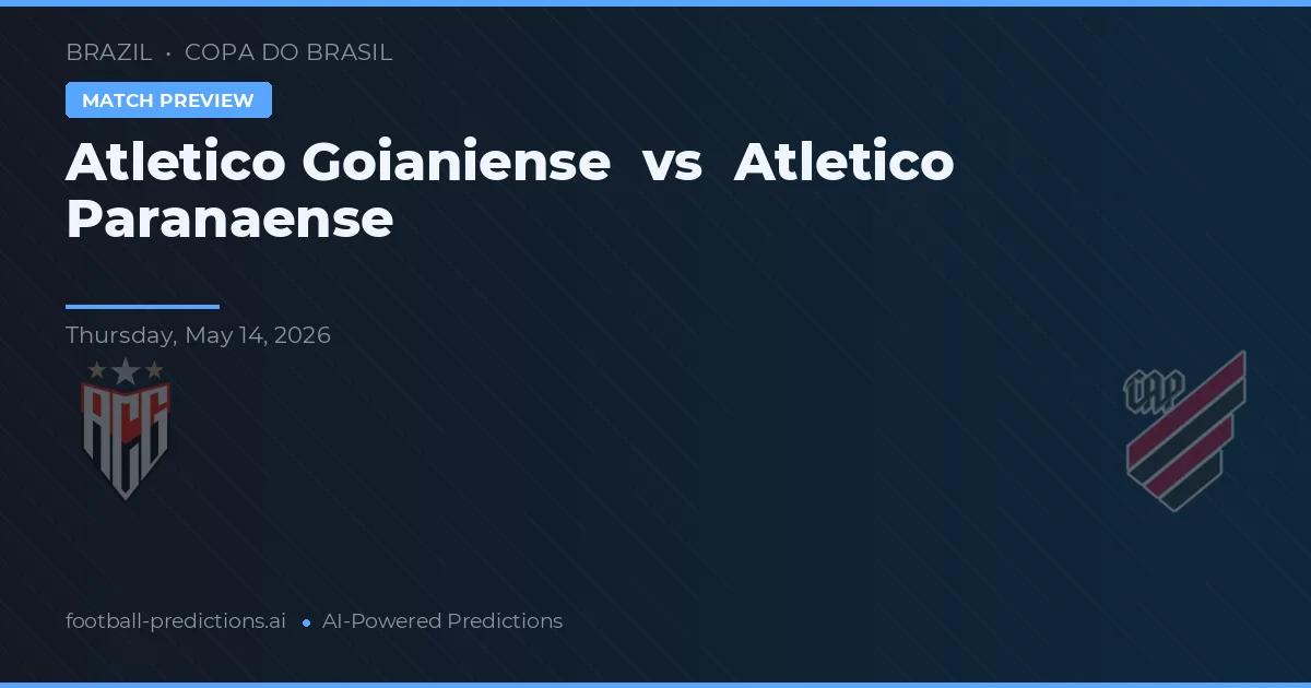 Atlético Goianiense vs Atlético Paranaense — pronóstico y previa del partido