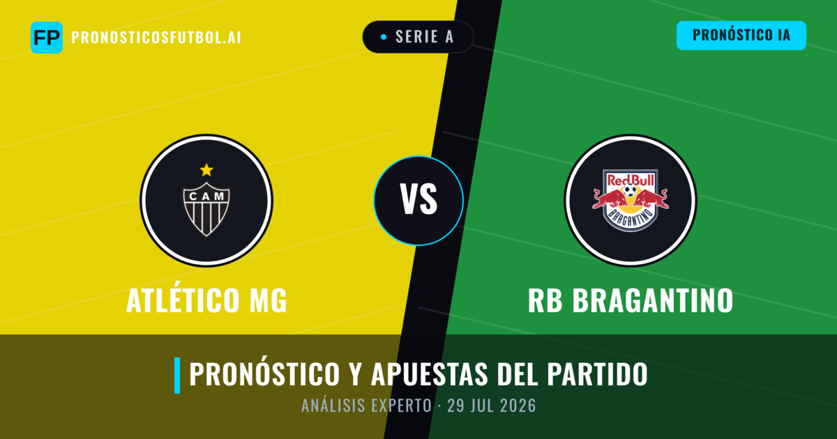 Atlético MG vs RB Bragantino — pronóstico y previa del partido