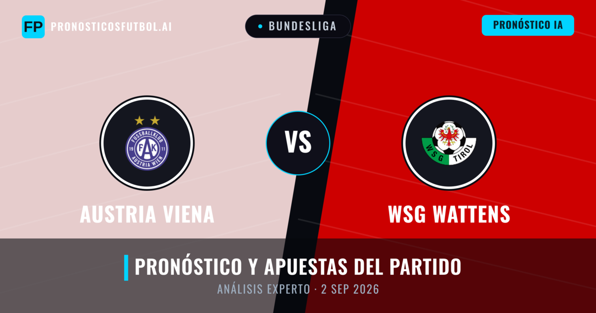 Austria Viena vs WSG Wattens — pronóstico y previa del partido