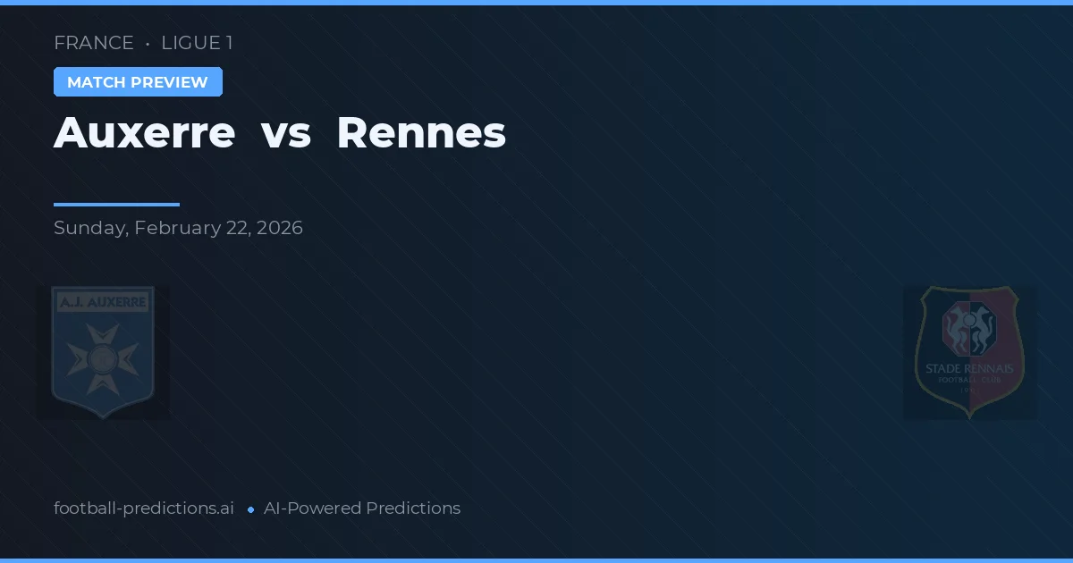 Auxerre vs Rennes — pronóstico y previa del partido