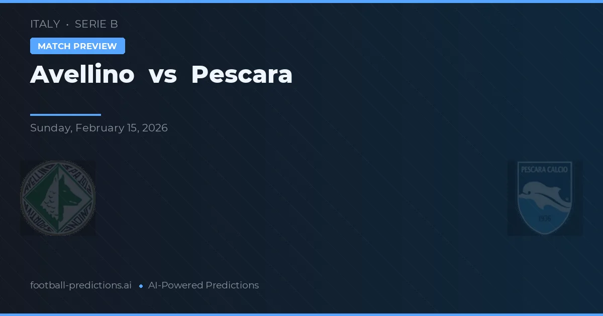 Avellino vs Pescara — pronóstico y previa del partido