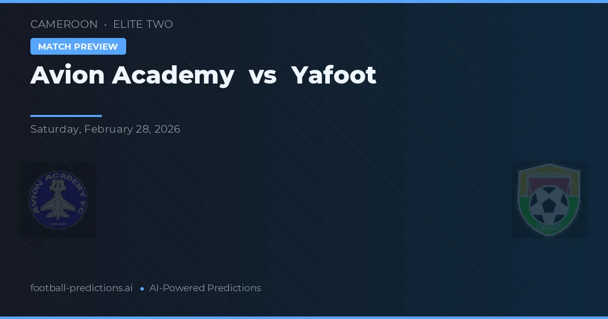 Académie d'Avion vs Yafoot — pronóstico y previa del partido