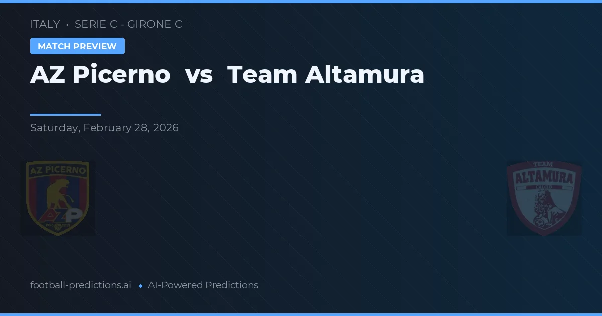 AZ Picerno vs Team Altamura — pronóstico y previa del partido