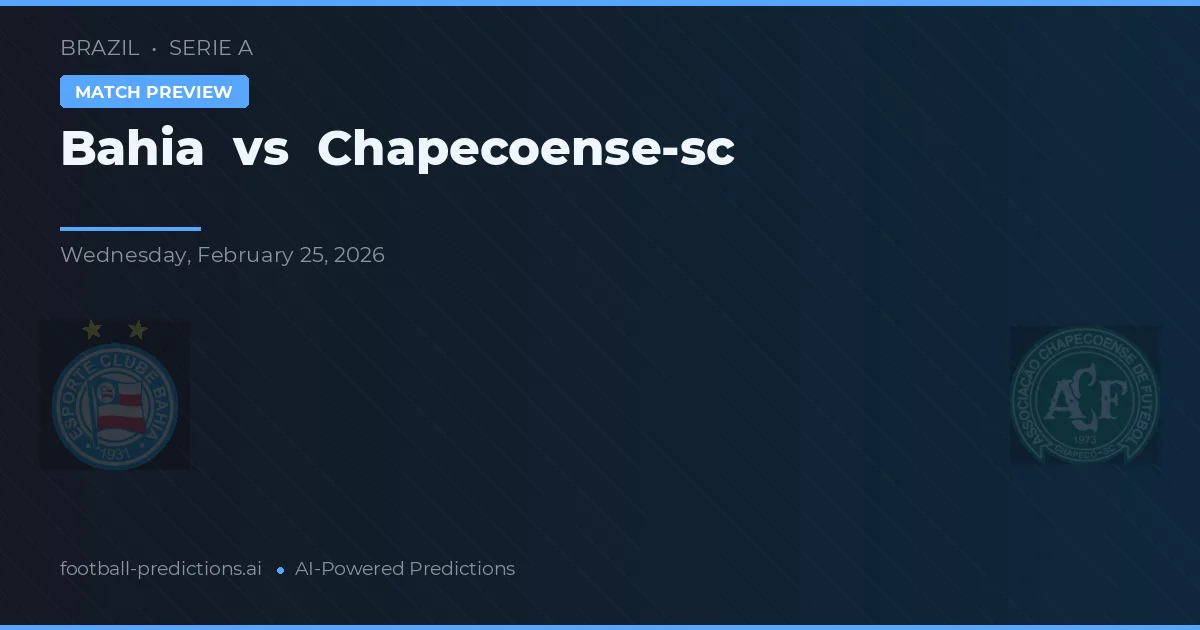 Bahía vs Chapecoense — pronóstico y previa del partido