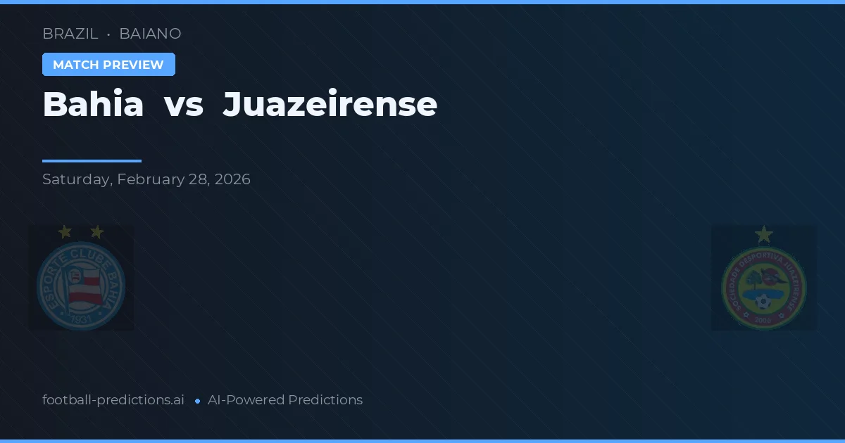 Bahía vs Juazeirense — pronóstico y previa del partido