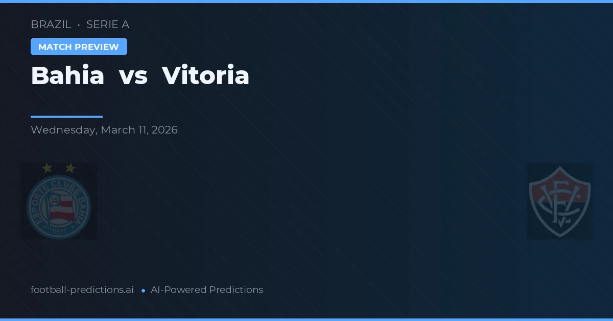 Bahía vs Vitória — pronóstico y previa del partido