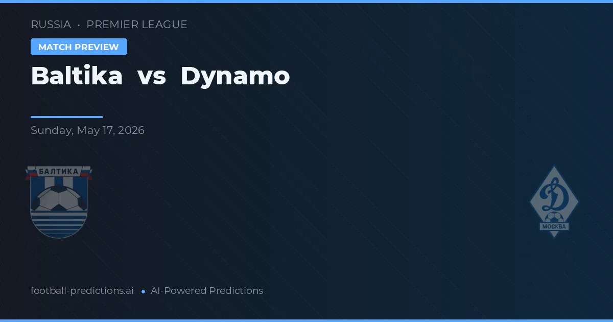 Baltika vs Dynamo Moscú — pronóstico y previa del partido