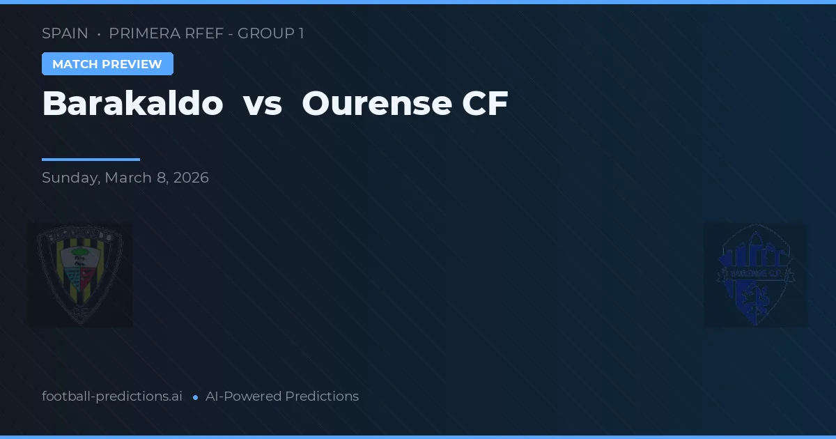 Barakaldo vs Ourense CF — pronóstico y previa del partido