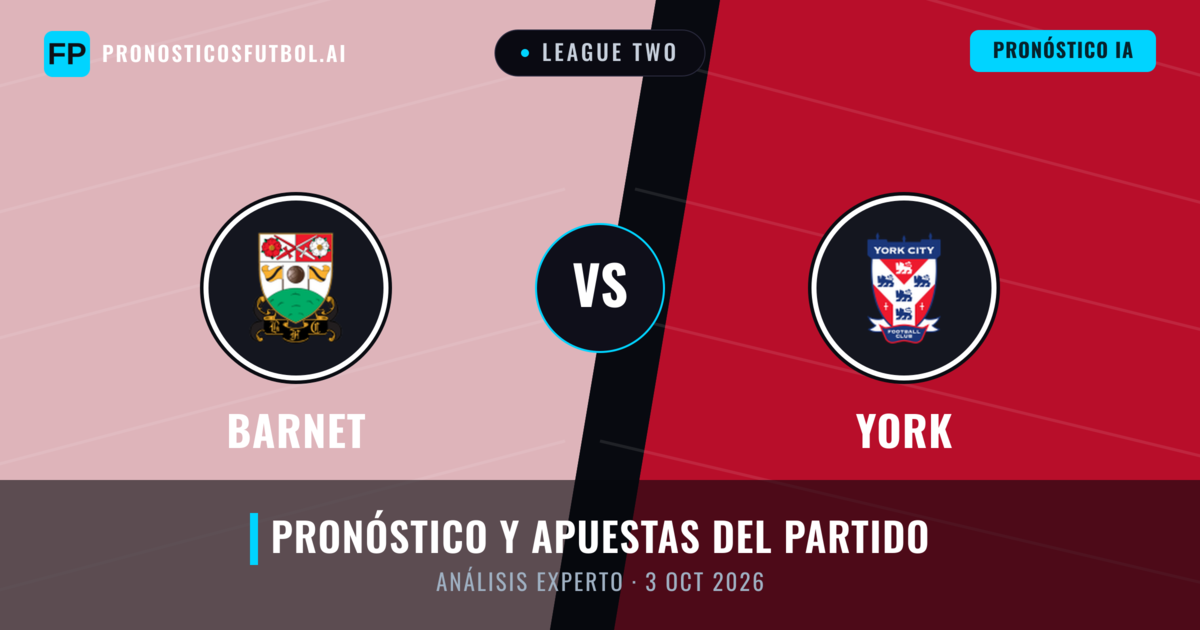 Barnet vs York — pronóstico y previa del partido