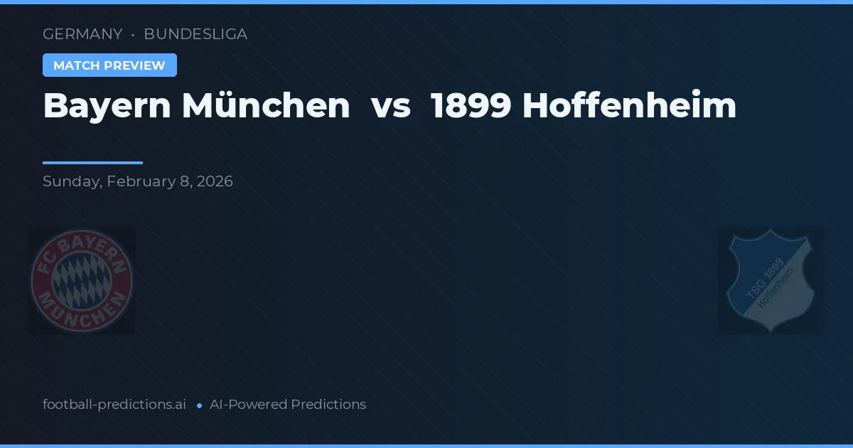 Bayern Múnich vs 1899 Hoffenheim — pronóstico y previa del partido