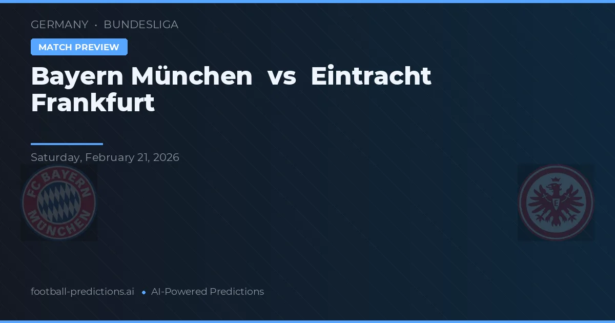 Bayern Múnich vs Eintracht Frankfurt — pronóstico y previa del partido