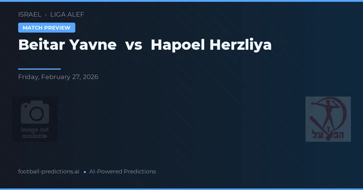 Beitar Yavne vs Hapoel Herzliya — pronóstico y previa del partido