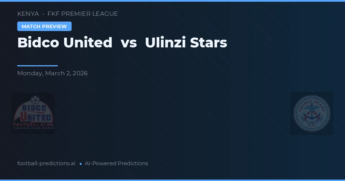 Bidco United vs Ulinzi Stars — pronóstico y previa del partido