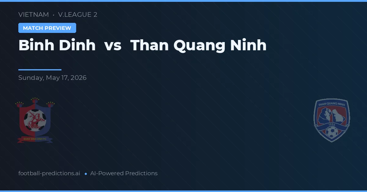 Bình Định vs Than Quảng Ninh — pronóstico y previa del partido