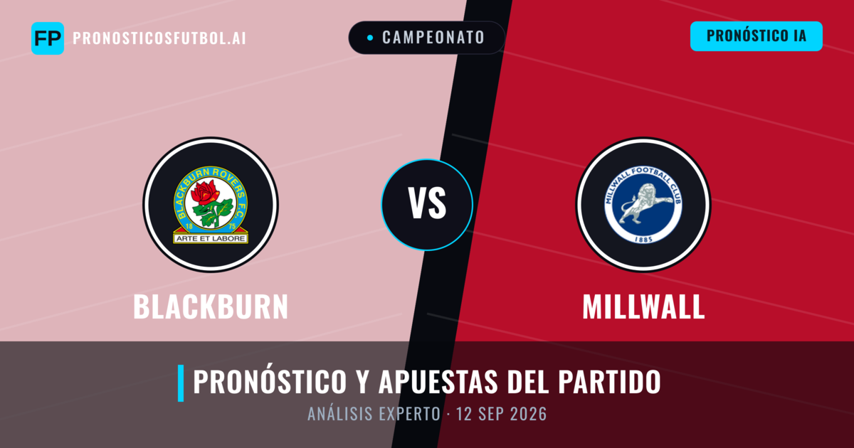 Blackburn vs Millwall — pronóstico y previa del partido