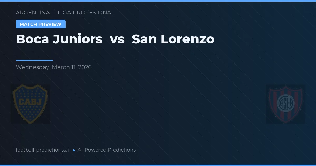 Boca Juniors vs San Lorenzo — pronóstico y previa del partido