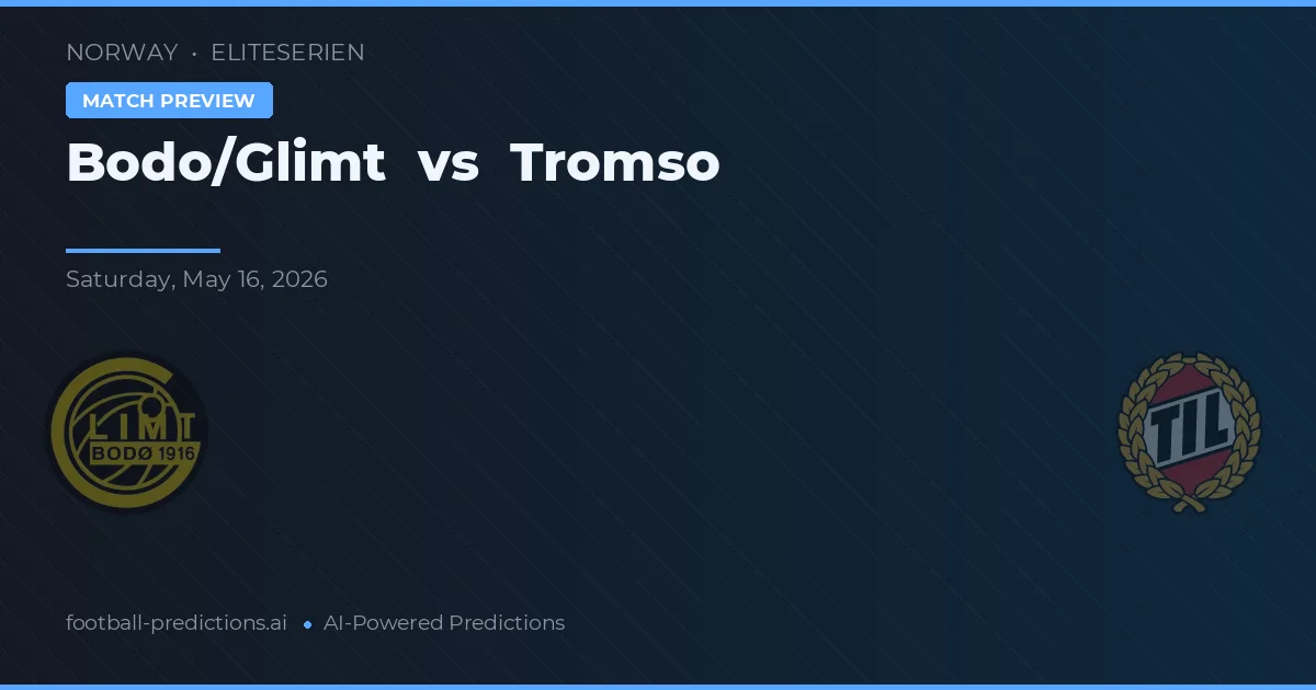 Bodø/Glimt vs Tromsø — pronóstico y previa del partido