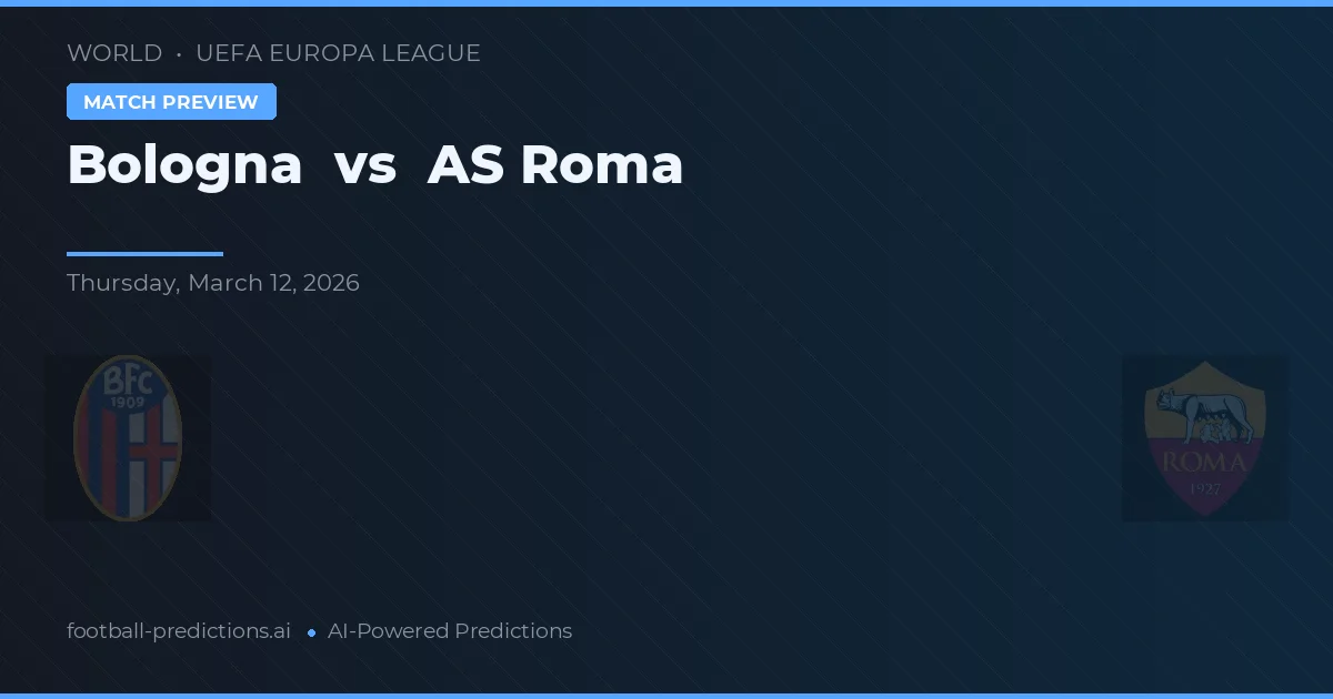 Bologna vs AS Roma — pronóstico y previa del partido